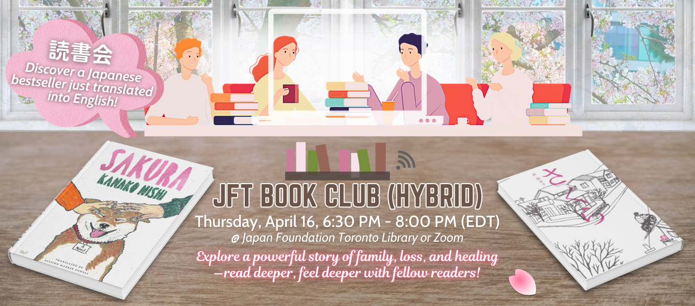 JFT Book Club (Hybrid): Sakura by NISHI Kanako JFT Book Club (Hybrid): Sakura by NISHI Kanako