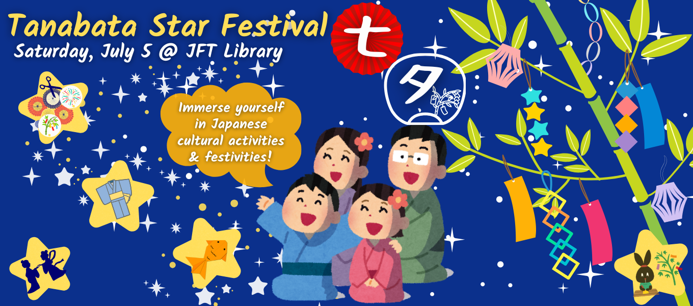 Tanabata Star Festival 2025 at JFT Library