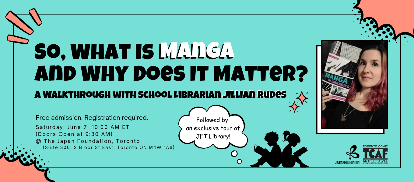 So, What is Manga and Why Does It Matter? A Walkthrough with School Librarian Jillian Rudes